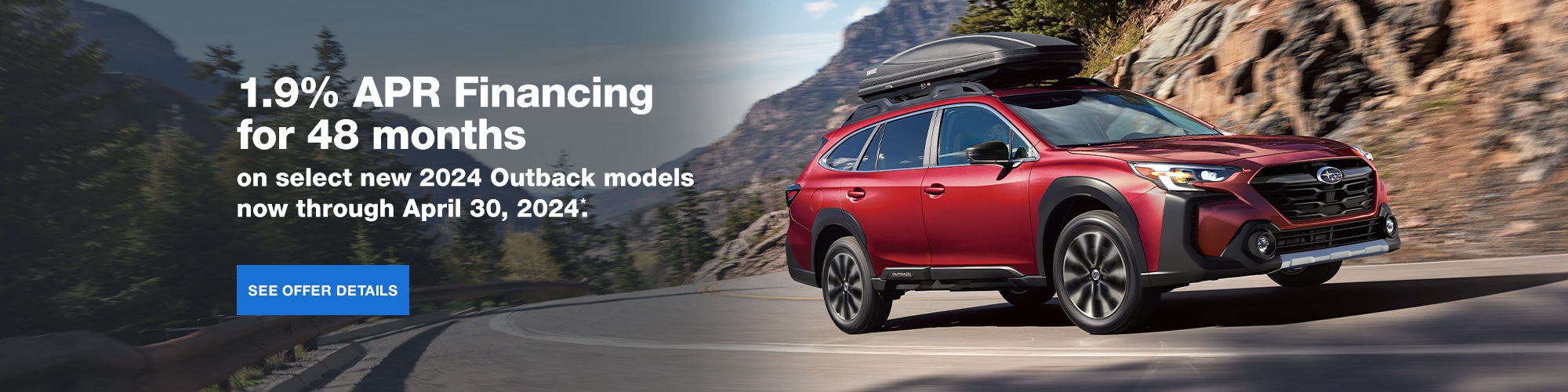 1.9% APR Financing for 48 Months | 2024 Outback