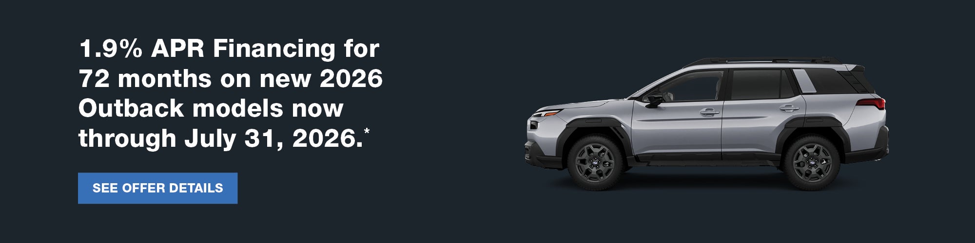 1.9 APR on select 26 Outback
